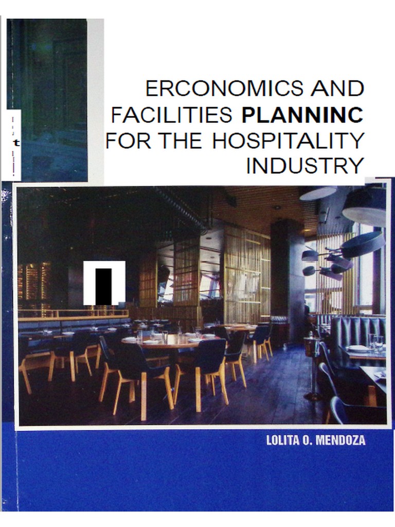 Ergonomics and Facilities Planning for the Hospitality Industry by Mendoza 2022